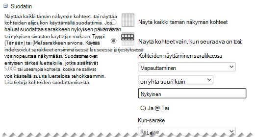 Määritä Muokkaa asetuksia -kohdassa näkymään haluamasi suodattimet.