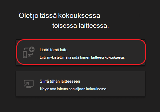 Painikkeet tämän laitteen lisäämiseksi tai siirtämiseksi tähän laitteeseen