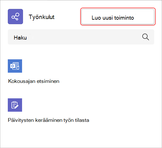 Näyttökuva, jossa näkyy uuden työnkulun toiminnon luominen