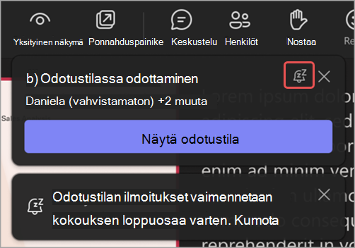 Näyttökuva odotustilan ilmoituksesta, jossa näkyy korostettuna Vaimenna nämä ilmoitukset -kuvake.