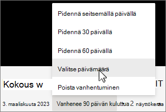 Tallennuksen vanhentumisaikavalikko