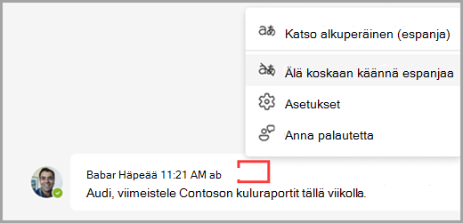 Valitse käännösasetukset käännetyn viestin sijaan, niin saat näkyviin lisää vaihtoehtoja.