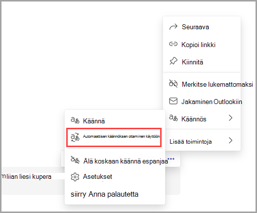 Ota automaattiset käännökset käyttöön valitsemalla lisää asetuksia