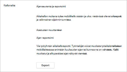 Työaikakellon asetukset kellokellon käyttöönoton jälkeen Työvuorot-asetuksissa