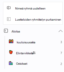 Aloitusryhmä on valittuna ja luetteloiden Nimeä ryhmä uudelleen tai Pura ryhmittely -vaihtoehto on avoinna