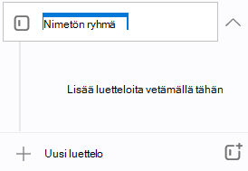 Uusi ryhmä, jonka nimi on Nimetön-ryhmä, näkyy korostettuna ja kehote lisätä luetteloita heti alapuolelle vetämällä tätä