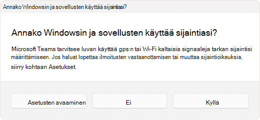 Näyttökuva kehotteesta, jossa käyttäjää pyydetään sallimaan sovelluksen käyttää sijaintitietoja.