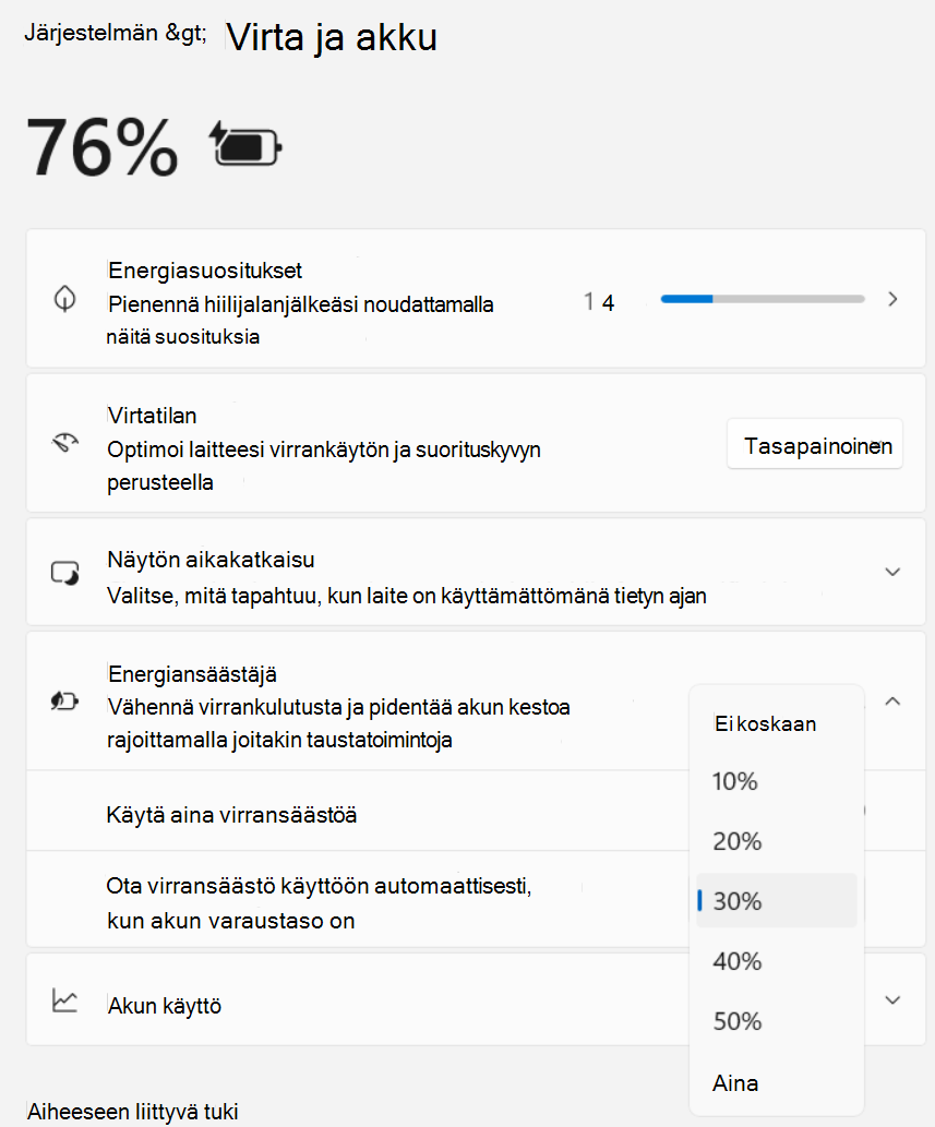 Näyttökuva asetuksista > : Järjestelmän > virta ja akun > virransäästö