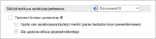 Näyttökuva Älä upota fontteja -vaihtoehdosta