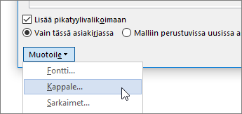 Valitse Muotoile ja valitse sitten Kappale