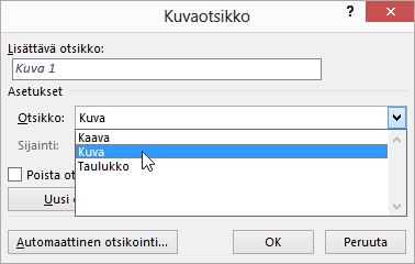 Kuvatekstin valintaikkunan avulla voit määrittää kuvan, taulukon tai yhtälön kuvatekstien asetukset.