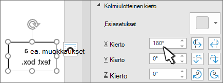 Tekstiruutu, jossa on 3D-kierto x 180 deg