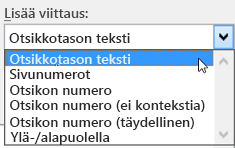 Lisää viitteet luetteloon -vaihtoehdot