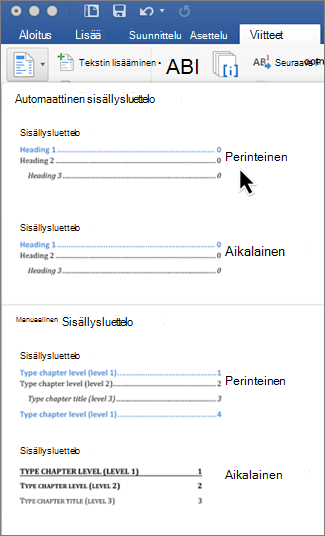 Valitse Viittaukset-välilehdessä Sisällysluettelo ja valitse sen jälkeen Automaattinen sisällysluettelo -tyyli valikoimasta