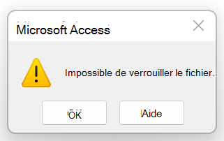 Message d’erreur : impossible de verrouiller le fichier.