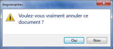 Confirmez que vous voulez annuler l’impression.