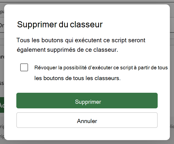 Désactivez le bouton bascule Associer au classeur et choisissez Supprimer dans la boîte de dialogue