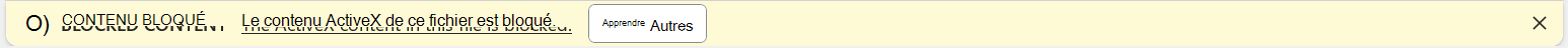Message Contenu bloqué indiquant que le contenu ActiveX de ce fichier est bloqué.