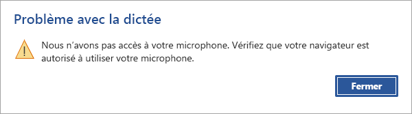 Problème lié au message d’erreur de dictée