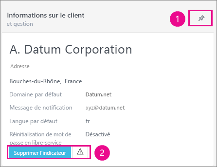 Dans la carte Informations sur le client, vous pouvez épingler ou attribuer un indicateur au client.
