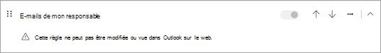 Cette règle ne peut pas être modifiée ou vue dans Outlook sur le web