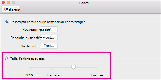 Déplacer le curseur vers la gauche ou la droite pour modifier la taille d’affichage du texte