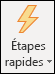 Étapes rapides
