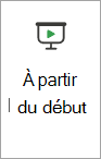 Commande À partir du début sur le ruban dans PowerPoint sur le Web.