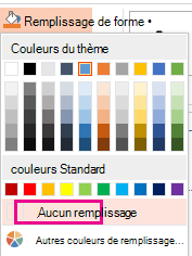 Dans le menu Remplissage de la forme, sélectionnez Aucun remplissage.