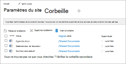 La Corbeille vous permet de supprimer ou de restaurer des éléments