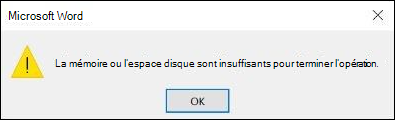Erreur de mémoire insuffisante dans Office