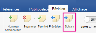 Sous l’onglet Révision, dans la section Commentaires, l’option Commentaire suivant est mise en évidence