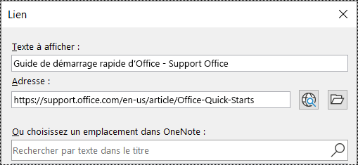 Capture d’écran de la boîte de dialogue Lien dans OneNote. Elle contient deux champs à renseigner : Texte à afficher et Adresse.
