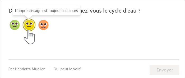 Capture d’écran de l’affichage étudiant de la case activée refléter avant qu’il ne réponde. La souris pointe sur l’emoji jaune non sûr et une info-bulle indique J’apprends toujours