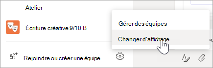Sélectionnez Plus d’options en bas de votre liste Teams pour changer de vue.