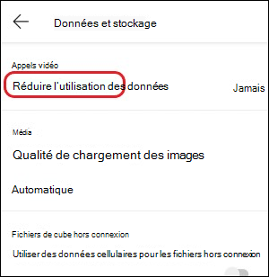 Paramètre Teams-mobile-reduce data usage