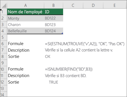 Exemple utilisant les fonctions IF, ISNUMBER et FIND pour vérifier si une partie d’une cellule correspond à un texte spécifique