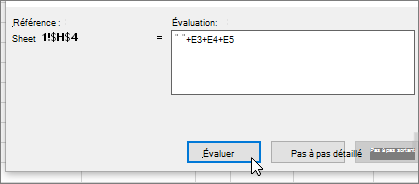 Boîte de dialogue Évaluer la formule avec +E3+E4+E5