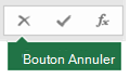 Image du bouton Annuler de la barre de formule