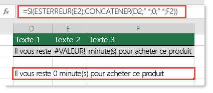 Fonctions SI et ESTERREUR utilisées comme solution de contournement pour concaténer une chaîne comportant l’erreur #VALEUR!