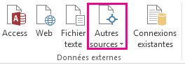 Bouton Autres sources sous l’onglet Données