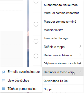 Appuyez de façon longue (ou cliquez avec le bouton droit) pour accéder au menu contextuel. Sélectionnez Déplacer les tâches vers ... et choisissez la liste vers laquelle vous souhaitez déplacer la tâche.