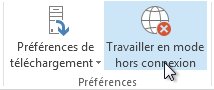 Commande Travailler en mode hors connexion sur le ruban