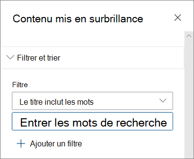 Options de filtre du composant WebPart Contenu en surbrillance dans l’expérience SharePoint moderne