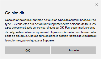 Invite de confirmation SharePoint lors de la suppression d’une colonne d’un type de contenu de site pour tous les types de contenu basés sur ce type
