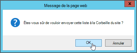Boîte de dialogue de confirmation de suppression de liste avec OK mis en surbrillance
