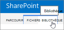 L’onglet Bibliothèque et parcourir du ruban