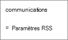 Paramètres de la liste des communications (RSS)