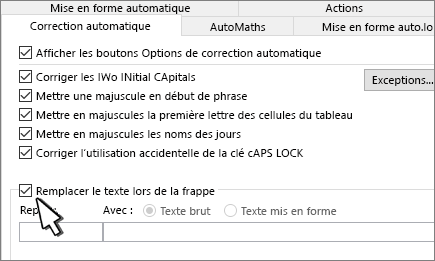 Remplacer lorsque vous tapez la case à cocher sous l’onglet Correction automatique