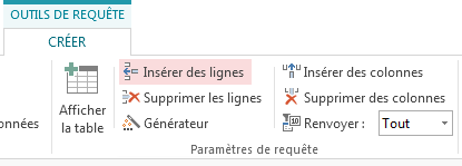Bouton Insérer des lignes sous l’onglet Création/Outils de requête